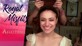 Episode 2 Royal Misfits Backstage at ANASTASIA with Christy Altomare [upl. by Notaek875]