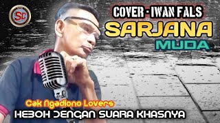 SARJANA MUDA  Cak Ngadiono Lovers [upl. by Nonnaehr]