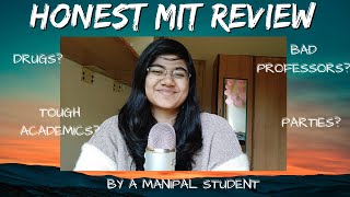 The Most HONEST MIT Manipal Review By A Student [upl. by Ateuqahs]