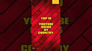 Top 10 Youtube Users by their Countryyoutubeshorts viralvideo viralshorts favourite [upl. by Nnylamme302]