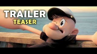 Popeye the sailor man Popeye Teaser Trailer [upl. by Hilario177]