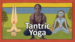 Tantras influence on Yoga or why standing on your head is a good way to enlightenment [upl. by Sheppard]