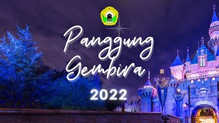 Panggung Gembira 2022 [upl. by Minoru]