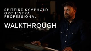 Walkthrough — Spitfire Symphony Orchestra Professional [upl. by Bensen]