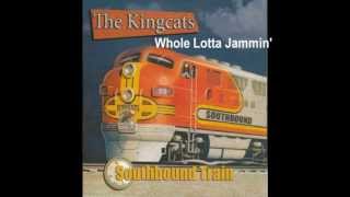 The Kingcats Whole Lotta Jammin [upl. by Phi]