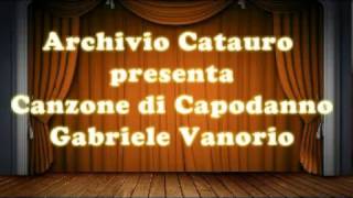 Canzone di Capodanno  Gabriele Vanorio [upl. by Silirama724]