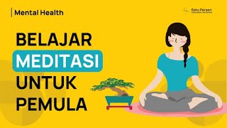 Meditasi Sederhana untuk Pemula Cara Mengatasi Cemas Overthinking dan Stress [upl. by Yenwat]