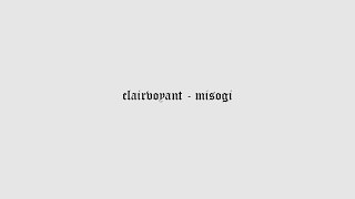 clairvoyant  misogi intro looped amp slowed 1 hour [upl. by Ardelle]