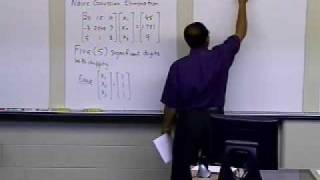 Chapter 0406 Lesson Naive Gaussian Elimination Example Round Off Error Issues Part 1 of 3 [upl. by Anabal]