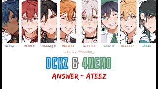 DCKZ X 4NEMO  Answer ATEEZ [upl. by Aihsyn]