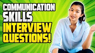 COMMUNICATION SKILLS Interview Questions and Answers PASS CompetencyBased Interviews [upl. by Janessa]