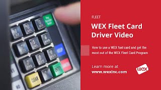 WEX Fleet Card Driver Video [upl. by Htenek]