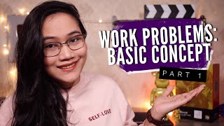 WorkProblems Part 1 Basic Concept  CSE and UPCAT Review [upl. by Asehr497]