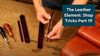 The Leather Element Shop Tricks Part 19 [upl. by Nyladnohr]