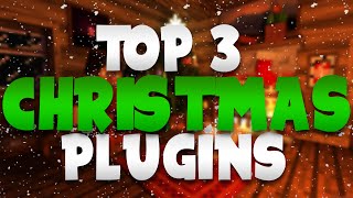 Minecraft Saturday  Top 3 quotCHRISTMASquot Plugins [upl. by Suraved]