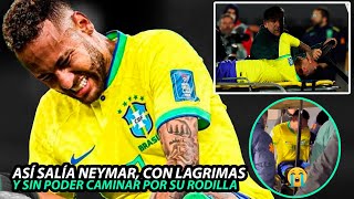 Así FUE la FEA LESIÓN de NEYMAR que SALIÓ en CAMILLA y CON LAGRIMAS en SU ROSTRO ESGUiNCE RODILLA [upl. by Annez]