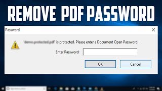 How To Remove a Password From PDF File [upl. by Mufi958]