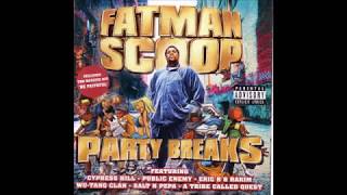 Fatman Scoop  Party Breaks Vol 1 [upl. by Annay]