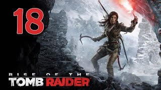 Rise of the Tomb Raider PC 100 Walkthrough 18 Geothermal Valley Silent Night [upl. by Selwyn]