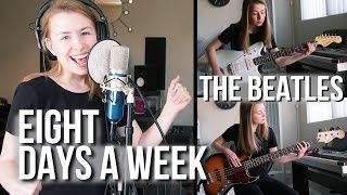 Eight Days a Week  The Beatles Cover [upl. by Ikciv]