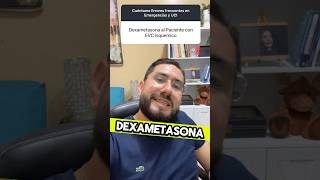 Dexametasona en EVC 💉🧠 emergency [upl. by Sacram792]