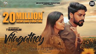 Vilagathey Official Music Video 2K  Stephen Zechariah ft Rakshita Suresh  T Suriavelan  Rupini [upl. by Babita]