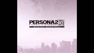 Persona 2 Eternal Punishment PSP Deadline remix [upl. by Eitsyrk346]