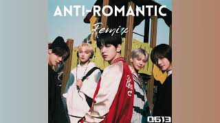 TXT AntiRomantic0613REMIX [upl. by Ettenrahs539]