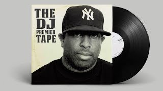 Dj Premier  The DJ Premier Tape [upl. by Ennazor]