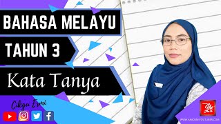 BAHASA MELAYU TAHUN 3  KATA TANYA  TATABAHASA [upl. by Aztiley509]