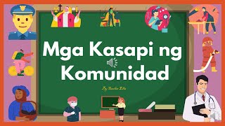 MGA KASAPI NG KOMUNIDAD Community Helpers by Teacher Ella [upl. by Katleen377]