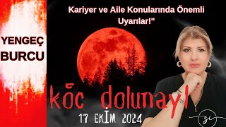 Yengeç Burcu Koç Dolunayı Seni Zorlayabilir astroloji burçlar [upl. by Ernesta]