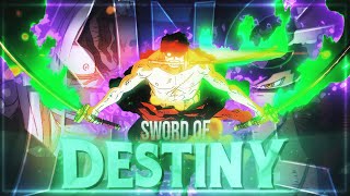 4K ZORO The King Of Hell BADASS AMVᴇᴅɪᴛ  One Piece quotSWORD OF DESTINYquot [upl. by Steady]