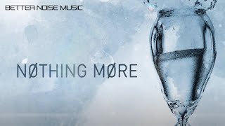 Nothing More  Just Say When Official Lyric Video [upl. by Mit]