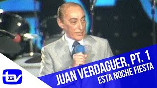 El humor de Juan Verdaguer Parte 1  Esta Noche Fiesta [upl. by Assirralc]