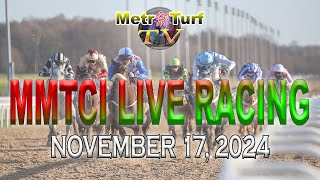 17 November 2024  Philippines Horse Racing Live  Metro Manila Turf Club Inc [upl. by Norah623]