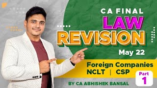 CA Final Law Revision  1  MAY 2022 amp ONWARDS [upl. by Daniell]