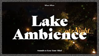 Peaceful Lake Sounds at Night  Frogs Crickets Owls Nature Sounds  Relaxing Sleep  수면 ASMR [upl. by Budwig599]