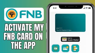 How To Activate My FNB Card On The App [upl. by Natty714]