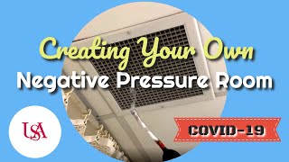 How to Create a COVID19 Negative Pressure Room [upl. by Legnaesoj770]