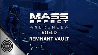 RESTORING A WORLD  Mass Effect Andromeda  Voeld Vault  Secret Room  Remnant Puzzles [upl. by Telrats]