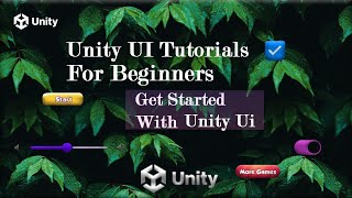 Get Started With Unity UI  Unity UI Tutorial Part 1Introduction  Unity Tutorials For Beginners [upl. by Devine]