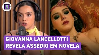 Giovanna Lancellotti relata assédio em cena de sexo em novela da Globo Passaram do ponto [upl. by Hanikahs]