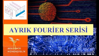 Ayrık Fourier Serisi [upl. by Bronwyn]