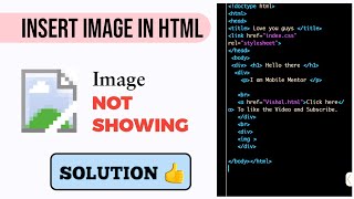 How to Insert Image in HTML  IMAGE NOT SHOWING Problems Solution [upl. by Doty]