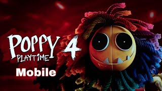 Poppy Playtime Chapter 4 Mobile New Update Part 3 Fan Made Full Gameplay [upl. by Rinna]