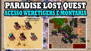 Tibia  Acesso Weretigers Werecrocodiles Montaria Foxmouse e novos Trinkets Paradise Lost Quest [upl. by Teerell]