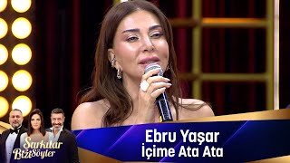 Ebru Yaşar  İÇİME ATA ATA [upl. by Lasley]