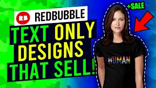 Redbubble Simple Text Designs That Sell 💰 [upl. by Ymar]