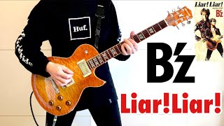 BzのLiar Liar弾いてみた【guitar cover 076】 [upl. by Thrift323]